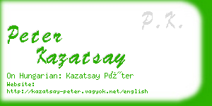 peter kazatsay business card